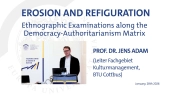 thumbnail of medium Erosion and Refiguration: Ethnographic Examinations Along the Democracy–Authoritarianism Matrix