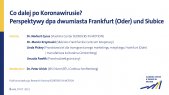 thumbnail of medium Co dalej po Koronawirusie? Perspektywy dpa dwumiasta Frankfurt (Oder) und Slubice 