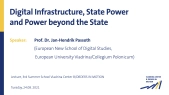 thumbnail of medium Jan-Hendrik Passoth - Digital Infrastructure, State Power and Power beyond the State