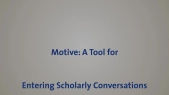 thumbnail of medium Motive: A Tool for Entering Scholarly Conversations