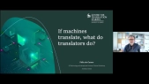 Felix do Carmo - If Machines Translate, What Do Translators Do?